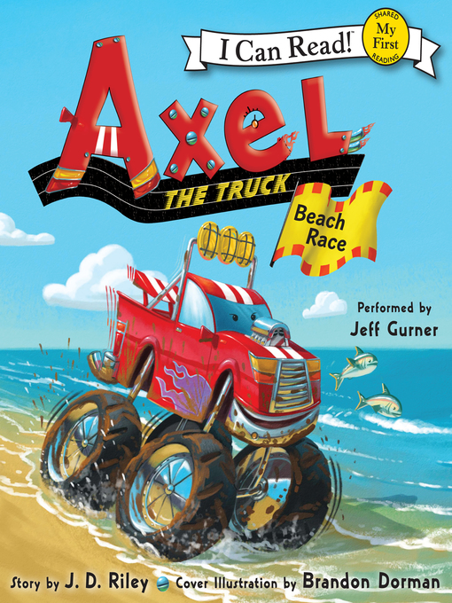 Axel the truck. Beach race [electronic resource]